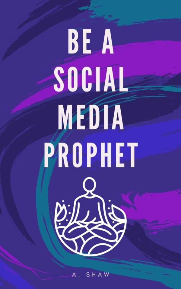 Be a Social Media Prophit